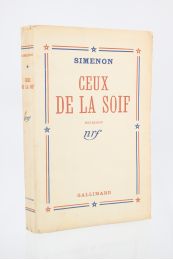 SIMENON : Ceux de la soif - Erste Ausgabe - Edition-Originale.com