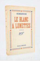 SIMENON : Le blanc à lunettes - Prima edizione - Edition-Originale.com