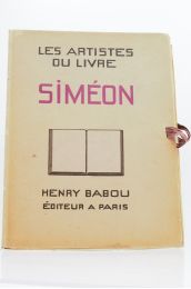 SIMEON : Les artistes du livre. Siméon - Prima edizione - Edition-Originale.com