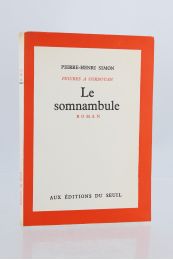 SIMON : Le somnambule - Erste Ausgabe - Edition-Originale.com