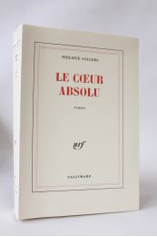 SOLLERS : Le coeur absolu - Prima edizione - Edition-Originale.com