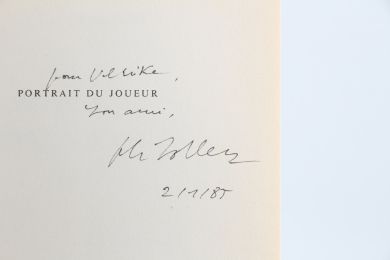 SOLLERS : Portrait du Joueur - Signed book, First edition - Edition-Originale.com