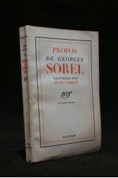SOREL : Propos de Georges Sorel recueillis par Jean Variot - Edition Originale - Edition-Originale.com