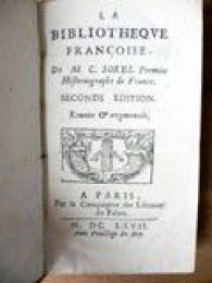 SOREL : La bibliothèque française de M. C. Sorel premier historiographe de France - Edition-Originale.com