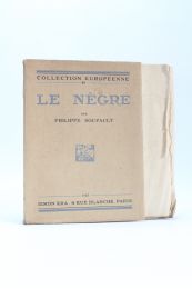 SOUPAULT : Le nègre - First edition - Edition-Originale.com