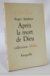 STEPHANE : Après la mort de dieu - Erste Ausgabe - Edition-Originale.com