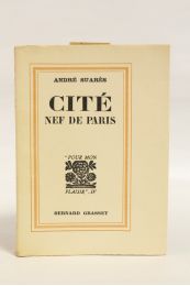 SUARES : Cité nef de Paris - Prima edizione - Edition-Originale.com