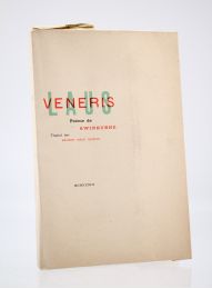 SWINBURNE : Laus Veneris - Erste Ausgabe - Edition-Originale.com