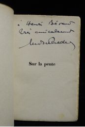 TARDIEU : Sur la pente - Libro autografato, Prima edizione - Edition-Originale.com