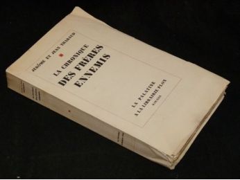 THARAUD : La chronique des frères ennemis - First edition - Edition-Originale.com