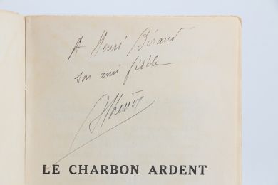 THERIVE : Le charbon ardent - Autographe, Edition Originale - Edition-Originale.com