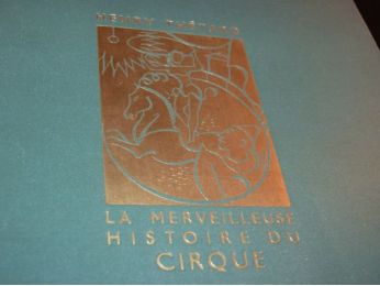 THETARD : La merveilleuse histoire du cirque - Edition Originale - Edition-Originale.com