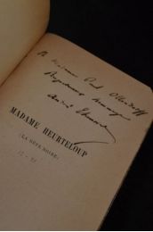THEURIET : Madame Heurteloup (la bête noire) - Autographe, Edition Originale - Edition-Originale.com