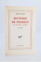 THOMAS : Histoire de Pierrot et quelques autres - First edition - Edition-Originale.com