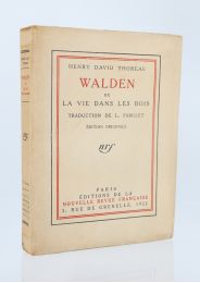 THOREAU : Walden ou la vie dans les bois - Edition Originale - Edition-Originale.com