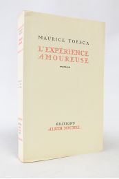 TOESCA : L'expérience amoureuse - Erste Ausgabe - Edition-Originale.com