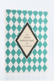 TOULET : Les trois Impostures - Prima edizione - Edition-Originale.com