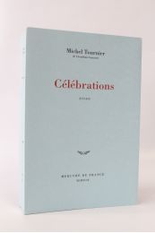 TOURNIER : Célébrations - First edition - Edition-Originale.com