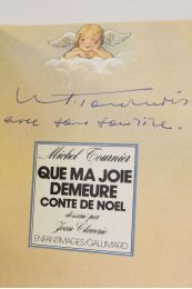 TOURNIER : Que ma joie demeure. Conte de Noël - Autographe, Edition Originale - Edition-Originale.com