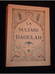 TOUSSAINT : La sultane Daoulah - Prima edizione - Edition-Originale.com