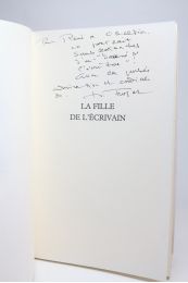TROYAT : La fille de l'écrivain - Signed book, First edition - Edition-Originale.com