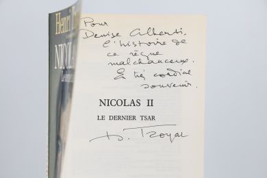 TROYAT : Nicolas II - Le dernier Tsar - Signiert, Erste Ausgabe - Edition-Originale.com