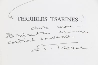 TROYAT : Terribles tsarines - Signed book, First edition - Edition-Originale.com