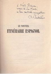 T'SERSTEVENS : Le nouvel itinéraire espagnol - Autographe, Edition Originale - Edition-Originale.com