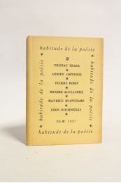 TZARA : Habitude de la poésie N°2 - First edition - Edition-Originale.com