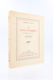UNGAR : Les sous-hommes - Erste Ausgabe - Edition-Originale.com