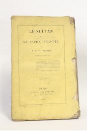 URQUHART : Le Sultan et le Pacha d'Egypte - Edition Originale - Edition-Originale.com