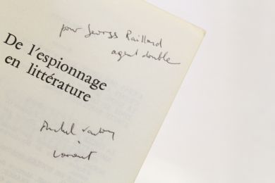 VACHEY : De l'espionnage en littérature - Libro autografato, Prima edizione - Edition-Originale.com