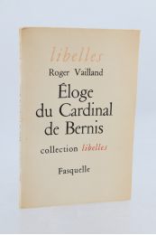 VAILLAND : Eloge du cardinal de Bernis - First edition - Edition-Originale.com