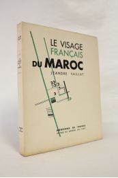 VAILLAT : Le visage français du Maroc - Prima edizione - Edition-Originale.com
