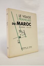 VAILLAT : Le visage français du Maroc - First edition - Edition-Originale.com