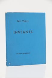VALERY : Instants - Erste Ausgabe - Edition-Originale.com