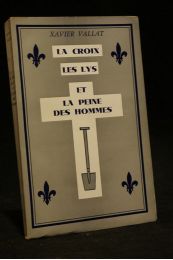 VALLAT : La croix, les lys et la peine des hommes - Signiert, Erste Ausgabe - Edition-Originale.com