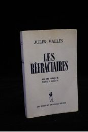 VALLES : Les réfractaires - Libro autografato - Edition-Originale.com