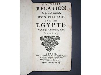 VANSLEB : Nouvelle relation en forme de journal, d'un voyage fait en Egypte. En 1672. & 1673 - Erste Ausgabe - Edition-Originale.com