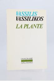 VASSILIKOS : La plante - Signed book - Edition-Originale.com