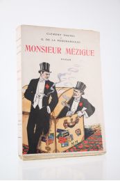 VAUTEL : Monsieur Mézigue - First edition - Edition-Originale.com