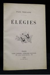 VERLAINE : Elégies - Edition-Originale.com