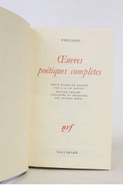 VERLAINE : Oeuvres poétiques complètes - Edition Originale - Edition-Originale.com