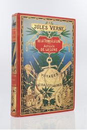 VERNE : De la terre à la lune, trajet direct en 97 heures 20 minutes - Autour de la lune - Edition-Originale.com