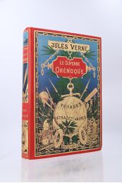 VERNE : Le Superbe Orénoque - Edition-Originale.com