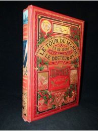 VERNE : Le Tour du monde en 80 jours. - Le Docteur Ox - First edition - Edition-Originale.com