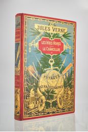 VERNE : Les Indes noires. Le Chancellor - Erste Ausgabe - Edition-Originale.com