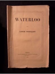 VEUILLOT : Waterloo - First edition - Edition-Originale.com
