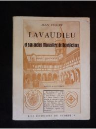 VIALLET : Lavaudieu et son ancien monastère de bénédictines - Edition-Originale.com
