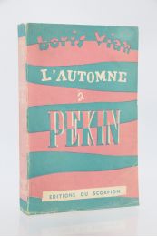 VIAN : L'automne à Pékin - First edition - Edition-Originale.com